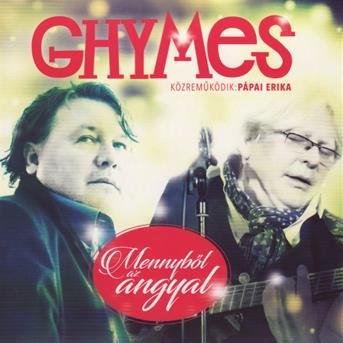 Cover for Ghymes · Mennyb?l az angyal (CD)