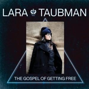 Cover for Lara Taubman · Gospel of Getting Free (CD) (2024)