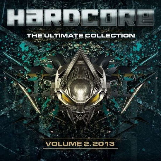 Hardcore The Ultimate Collection Vol. 2 2013 (CD) (2013)