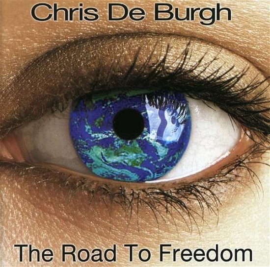 Cover for Chris De Burgh · Road to Freedom (CD) (2008)