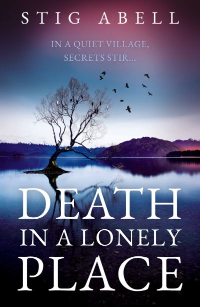 Cover for Stig Abell · Death in a Lonely Place - Jake Jackson (Hardcover Book) (2024)