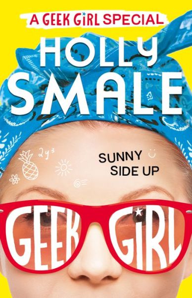 Cover for Holly Smale · Sunny Side Up (Paperback Book) (2023)