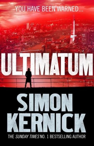 Cover for Simon Kernick · Ultimatum: a gripping and relentless fever-pitch thriller by the best-selling author Simon Kernick (Tina Boyd Book 6) - Tina Boyd (Paperback Bog) (2013)