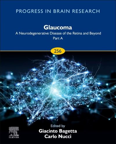 Cover for Glaucoma: A Neurodegenerative Disease of the Retina and Beyond: Part A (Hardcover Book) (2020)
