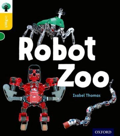 Cover for Isabel Thomas · Oxford Reading Tree inFact: Oxford Level 5: Robot Zoo - Oxford Reading Tree inFact (Paperback Bog) (2016)