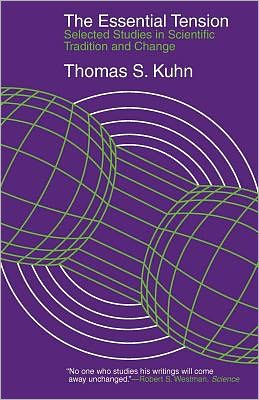 Cover for Kuhn · The Essential Tension - Selected Studies in Scientific Tradition and Change (Pocketbok) [New edition] (1979)