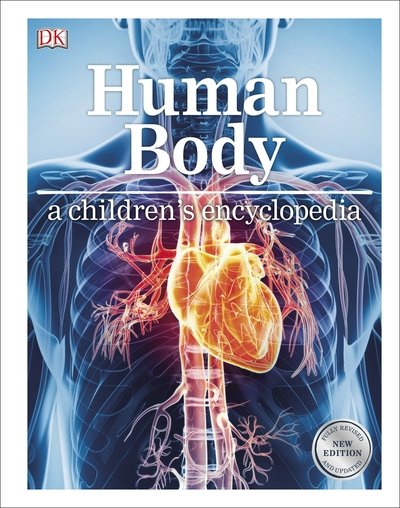 Cover for Dk · Human Body A Children's Encyclopedia - DK Children's Visual Encyclopedia (Gebundenes Buch) (2019)