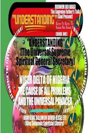 Cover for King Solomon David Jesse Ete · UNDERSTANDING the Universal Supreme Spiritual General Secretary (Book) (2018)
