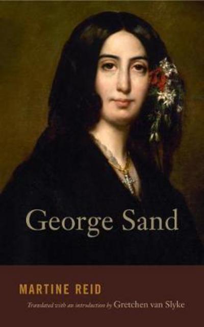 Cover for Martine Reid · George Sand (Hardcover Book) (2018)