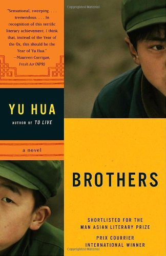 Cover for Yu Hua · Brothers: a Novel (Paperback Book) (2010)