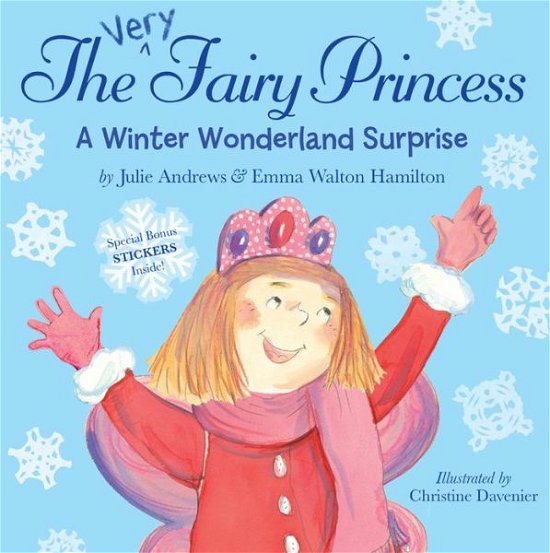 The Very Fairy Princess: A Winter Wonderland Surprise - Very Fairy Princess - Julie Andrews - Bøger - Little, Brown & Company - 9780316283069 - 20. oktober 2015