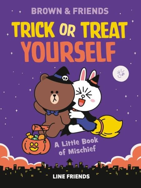 Cover for Jenne Simon · LINE FRIENDS : BROWN &amp; FRIENDS : Trick or Treat Yourself (Hardcover Book) (2022)