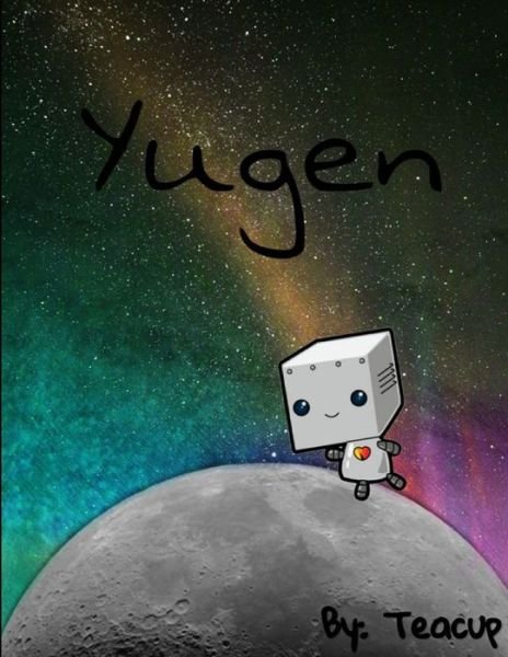 Cover for Teacup · Yugen (Book) (2019)