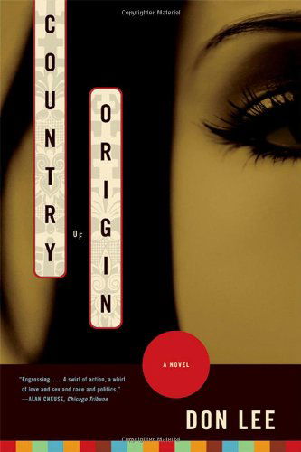 Cover for D. Lee · Country of Origin: A Novel (Pocketbok) [New edition] (2005)