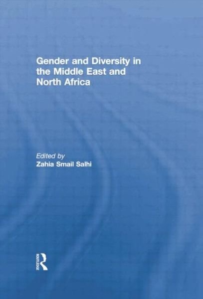 Cover for Zahia Smail Salhi · Gender and Diversity in the Middle East and North Africa (Paperback Book) (2014)