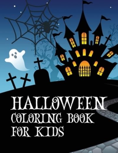 Cover for Lora Loson · Halloween coloring book for kids (Paperback Book) (2021)