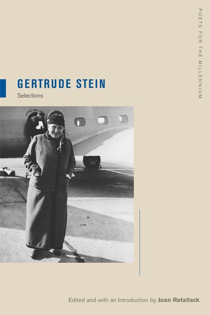 Cover for Gertrude Stein · Gertrude Stein: Selections - Poets for the Millennium (Taschenbuch) (2008)