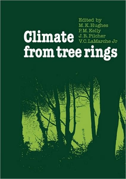 Cover for M K Hughes · Climate from Tree Rings (Paperback Book) (2009)