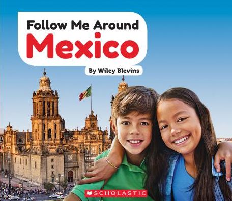 Cover for Wiley Blevins · Mexico (Book) (2017)