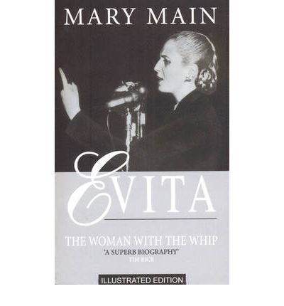 Cover for Mary Main · Evita: The Woman With The Whip (Paperback Book) (2012)