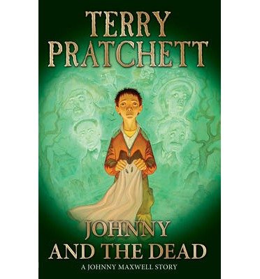 Cover for Sir Terry Pratchett · Johnny and the Dead - Johnny Maxwell (Paperback Bog) (2004)