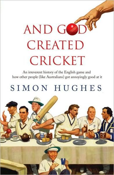 Cover for Simon Hughes · And God Created Cricket (Taschenbuch) (2010)