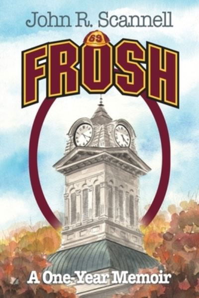 Cover for John R. Scannell · Frosh (Book) (2022)