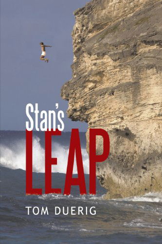 Cover for Tom Duerig · Stan's Leap (Hardcover Book) (2009)