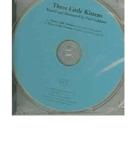 Three Little Kittens - Paul Galdone Nursery Classic - Paul Galdone - Ljudbok - HarperCollins - 9780618709069 - 1 november 2005