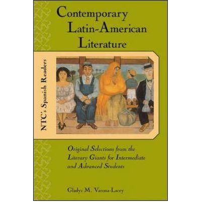 Contemporary Latin American Literature - Gladys Varona-Lacey - Books - NTC Publishing Group,U.S. - 9780658015069 - September 16, 2001