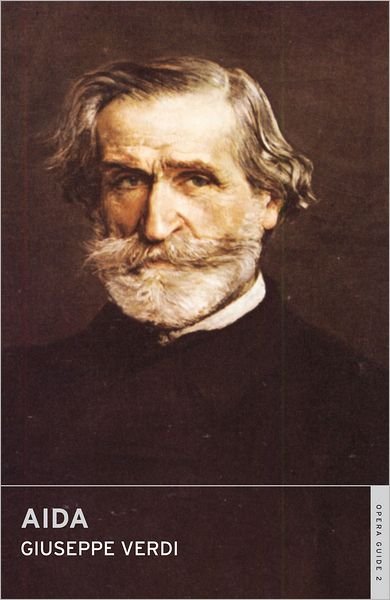 Cover for Giuseppe Verdi · Aida - Calder Opera Guides in Association with the English National Opera (ENO) (Pocketbok) (2011)