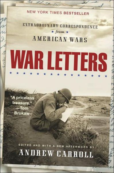 Cover for Andrew Carroll · War Letters: Extraordinary Correspondence from American Wars (Paperback Book) [Reprint edition] (2002)