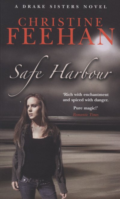 Cover for Christine Feehan · Safe Harbour: Number 5 in series - Drake Sisters (Pocketbok) (2008)