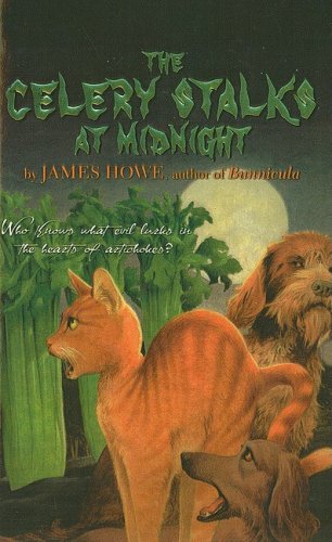 Cover for James Howe · The Celery Stalks at Midnight (Bunnicula) (Hardcover bog) (2006)