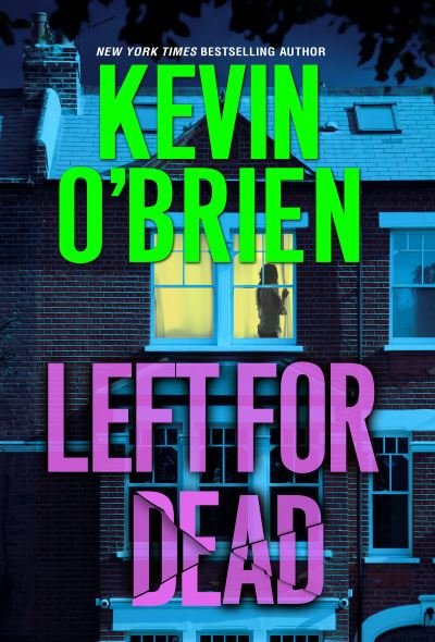 Cover for Kevin O'Brien · Left for Dead (Paperback Bog) (2021)