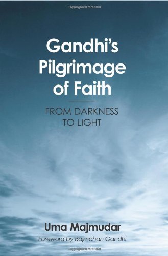 Cover for Uma Majmudar · Gandhi's Pilgrimage of Faith: from Darkness to Light (Paperback Book) [First edition] (2005)