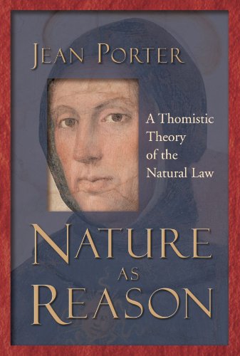 Cover for Jean Porter · Nature as Reason: A Thomistic Theory of the Natural Law (Paperback Book) [First edition] (2004)