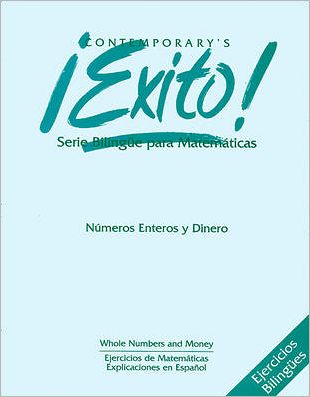 Cover for Contemporary · Exito! Math Exercises, Whole Numbers and Money - 10 Pack (Book) (1995)