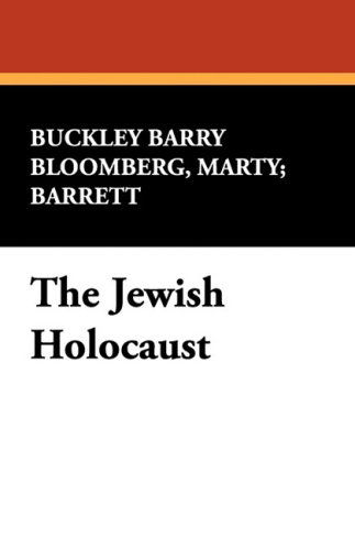 Cover for Buckley Barry Barrett · The Jewish Holocaust (Clipper Studies in the Theatre,) (Taschenbuch) [Rev and Expande edition] (2008)