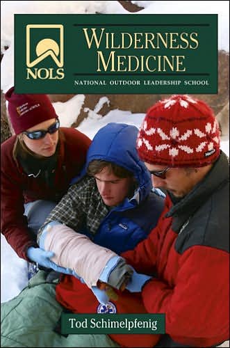 Cover for Tod Schimelpfenig · NOLS Wilderness Medicine (Paperback Book) [4 Rev edition] (2006)