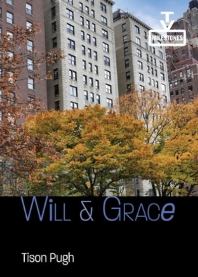 Cover for Tison Pugh · Will &amp; Grace (Book) (2023)