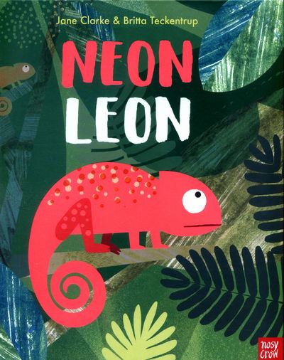 Cover for Jane Clarke · Neon Leon - Neon Picture Books (Hardcover Book) (2017)