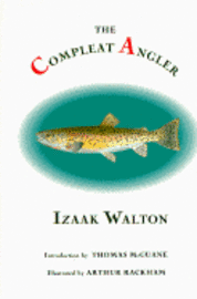 Cover for Isaac Walton · The Compleat Angler (Hardcover Book) [Ecco edition] (1995)