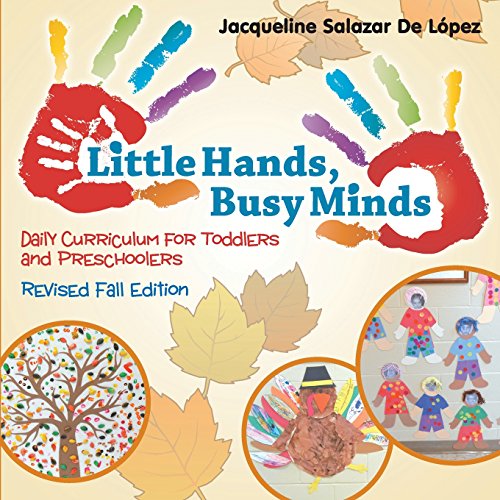 Cover for Jacqueline Salazar De Lopez · Little Hands, Busy Minds Revised Fall Edition (Paperback Book) (2014)