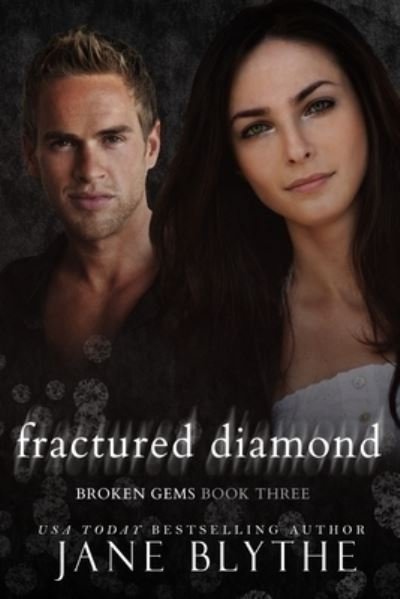 Cover for Blythe Jane Blythe · Fractured Diamond - Broken Gems (Paperback Book) (2020)
