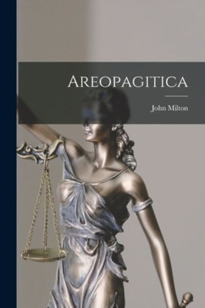 Cover for John Milton · Areopagitica (Bog) (2022)