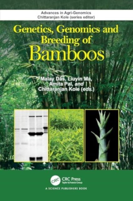 Genetics, Genomics and Breeding of Bamboos - Advances in Agri-Genomics (Paperback Book) (2024)