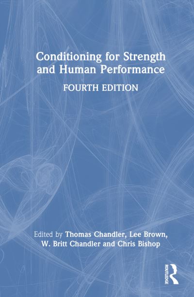 Conditioning for Strength and Human Performance (Paperback Book) (2024)