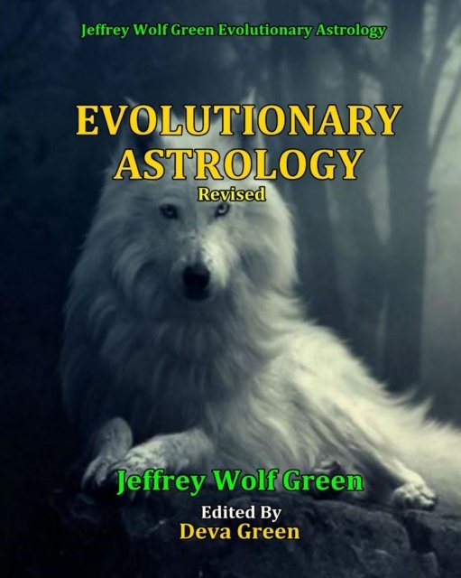 Cover for Jeffrey Wolf Green · Evolutionary Astrology (Revised) (Paperback Book) (2019)