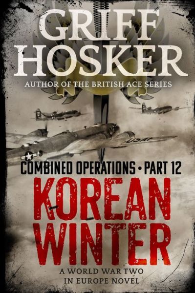 Cover for Griff Hosker · Korean Winter (Paperback Book) (2019)